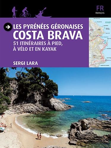 GUIA MAPA PIRINEU DE GIRONA. LES PYRÉNÉES GÉRONAISES - COSTA BRAVA -FRANCÉS- | 9788484786771 | VARIOS AUTORES