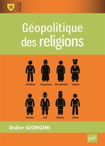 GÉOPOLITIQUE DES RELIGIONS | 9782130609377 | DIDIER GIORGINI