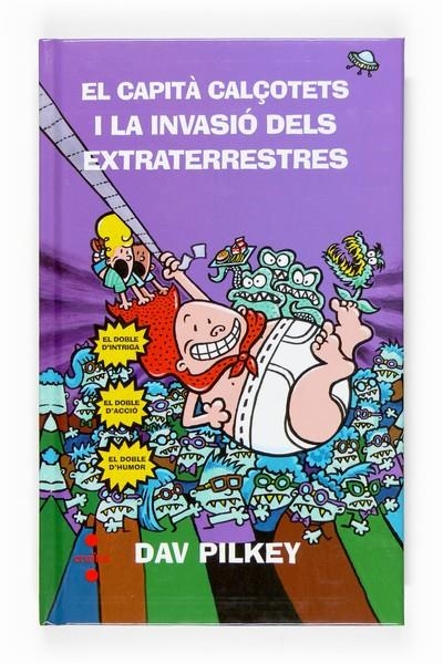 C-VVBCC. 3 I LA INVASIO DELS EXTRATERRES | 9788466118248 | PILKEY, DAV