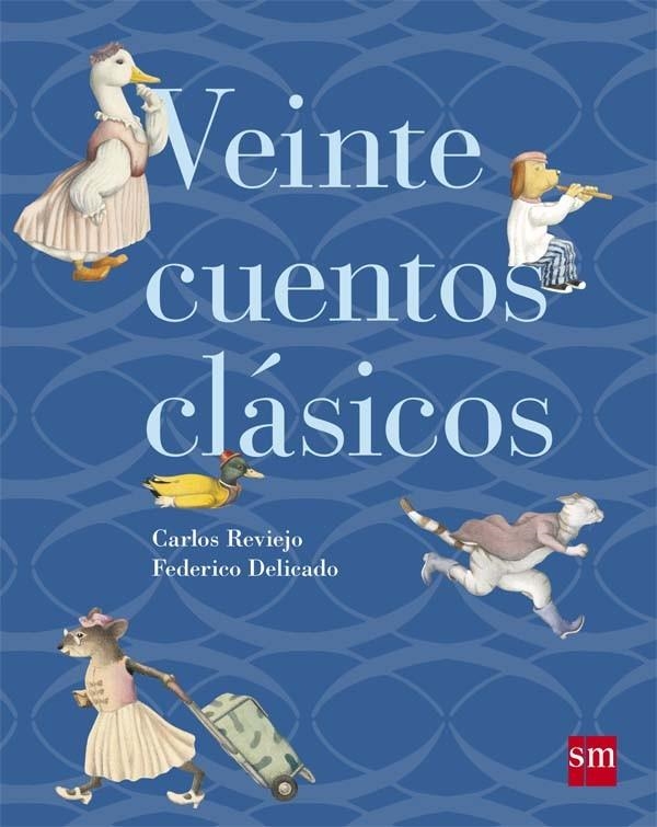 PYM.VEINTE CUENTOS CLASICOS | 9788467563580 | ANDERSEN, HANS CHRISTIAN/GRIMM, JACOB/GRIMM, WILHELM/PERRAULT, CHARLES