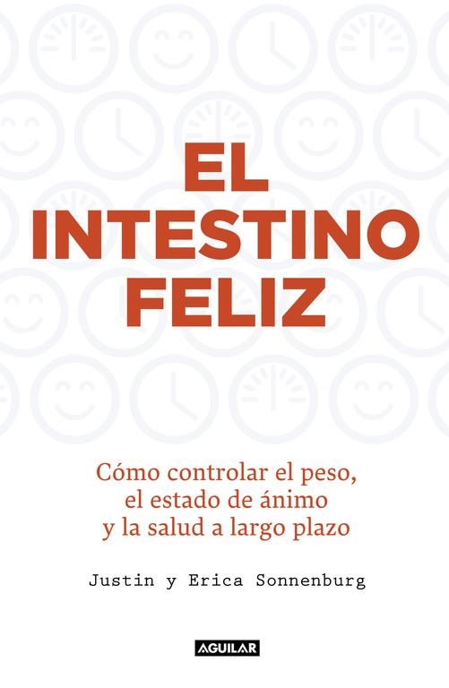 EL INTESTINO FELIZ | 9788403015012 | SONNENBURG, JUSTIN/SONNENBURG, ERICA