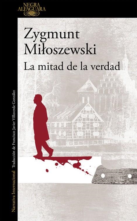 LA MITAD DE LA VERDAD (UN CASO DEL FISCAL SZACKI 2) | 9788420417363 | MILOSZEWSKI, ZYGMUNT