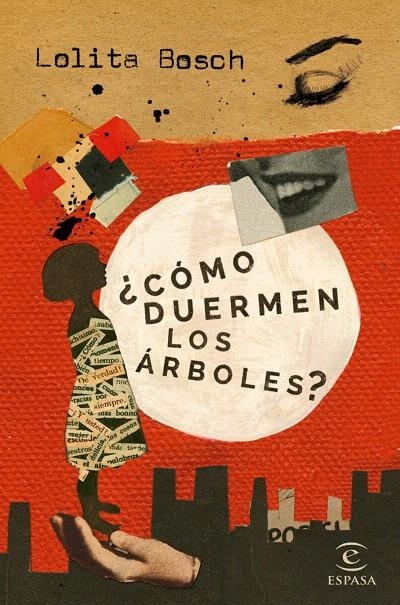 ¿CÓMO DUERMEN LOS ÁRBOLES? | 9788467047219 | LOLITA BOSCH