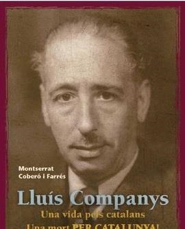 LLUÍS COMPANYS | 9788499756929 | COBERÓ FARRÉS, MONTSERRAT