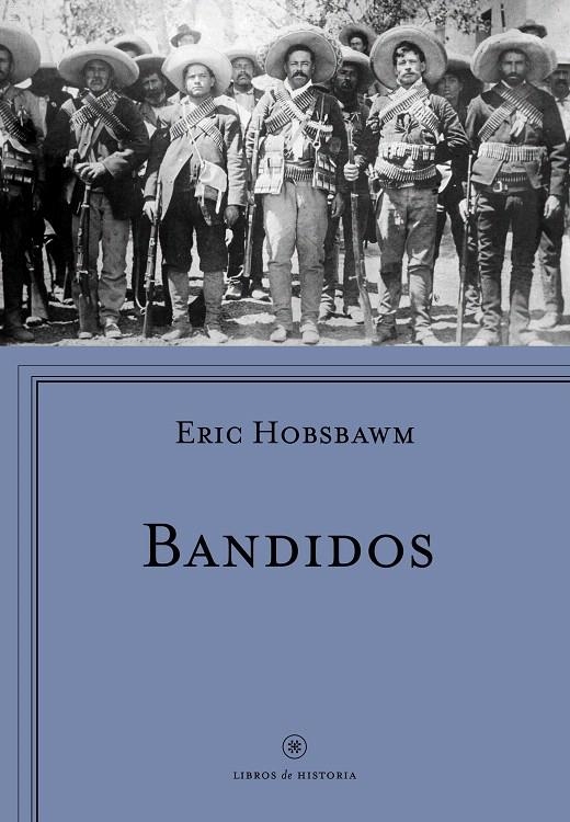 BANDIDOS | 9788498929430 | ERIC J. HOBSBAWM