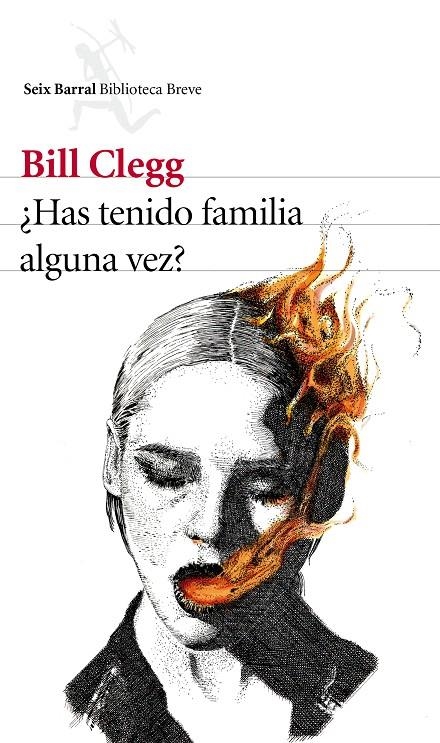 ¿HAS TENIDO FAMILIA ALGUNA VEZ? | 9788432214110 | BILL CLEGG