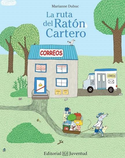 LA RUTA DEL RATÓN CARTERO | 9788426143365 | DUBUC, MARIANNE