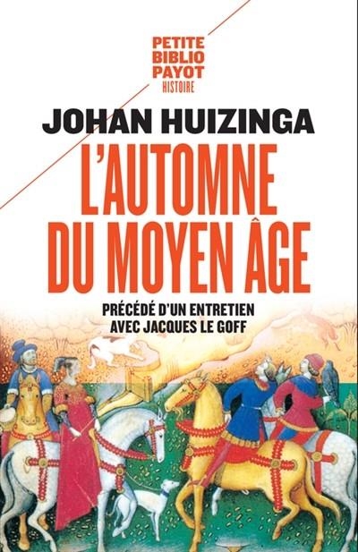 L'AUTOMNE DU MOYEN AGE | 9782228913485 | HUIZINGA, JOHAN