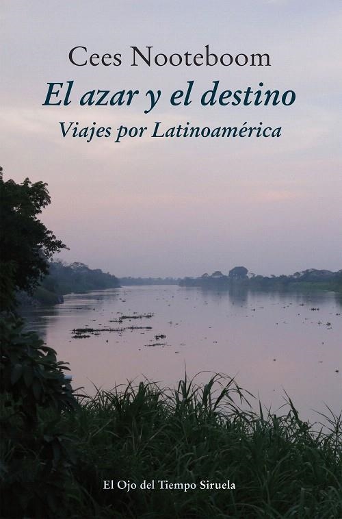 EL AZAR Y EL DESTINO | 9788416638949 | NOOTEBOOM, CEES