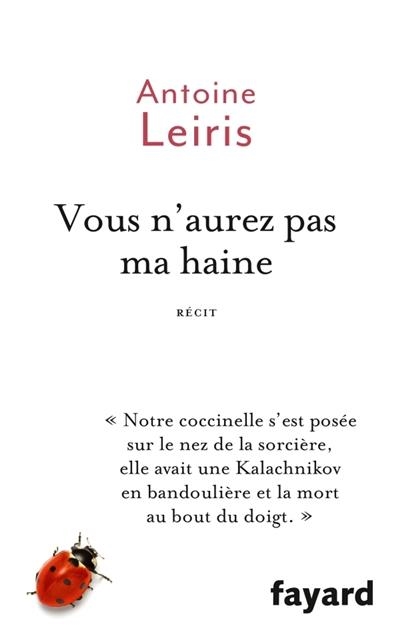 VOUS N'AUREZ PAS MA HAINE | 9782213701295 | LEIRIS, ANTOINE