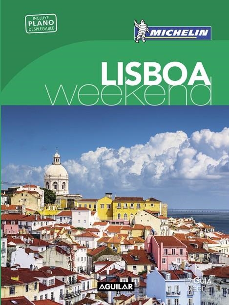 LISBOA (LA GUIA VERDE WEEKEND)  -MICHELIN- | 9788403515147