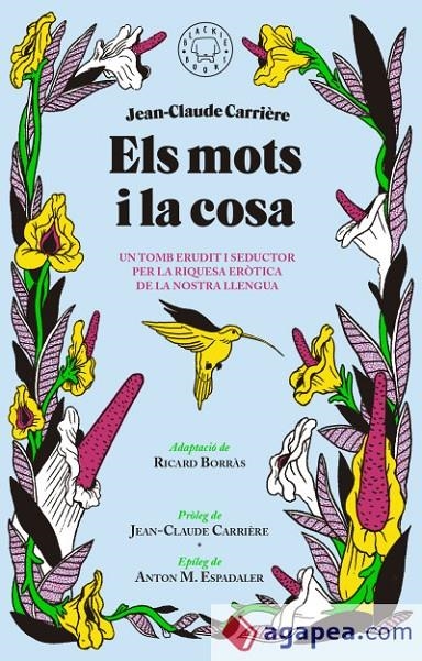 ELS MOTS I LA COSA | 9788416290789 | CARRIÈRE, JEAN CLAUDE