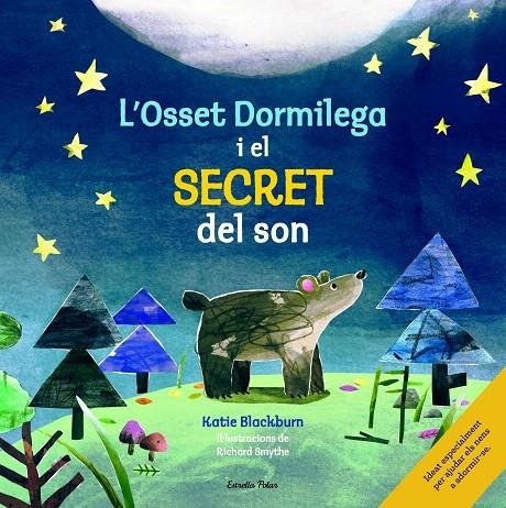 L'OSSET DORMILEGA I EL SECRET DEL SON | 9788416522361 | KATIE BLACKBURN/RICHARD SMYTHE