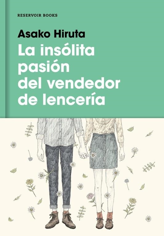 LA INSÓLITA PASIÓN DEL VENDEDOR DE LENCERÍA | 9788416195879 | HIRUTA, ASAKO