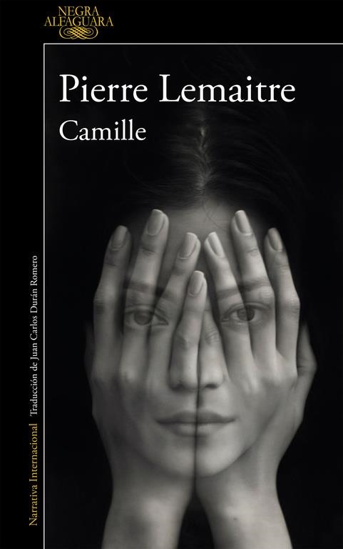 CAMILLE (UN CASO DEL COMANDANTE CAMILLE VERHOEVEN 4) | 9788420419428 | LEMAITRE, PIERRE