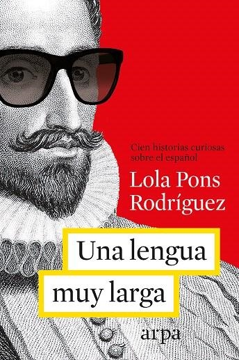 UNA LENGUA MUY LARGA | 9788416601080 | PONS RODRÍGUEZ, LOLA