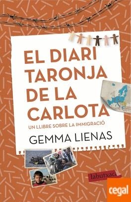 EL DIARI TARONJA DE LA CARLOTA | 9788416600106 | GEMMA LIENAS