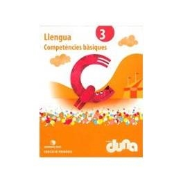 LLENGUA 3. COMPETÈNCIES BÀSIQUES. EDITORIAL TEIDE. PROJECTE DUNA. ISBN: 978-84-307-1381-3 | 9788430713813