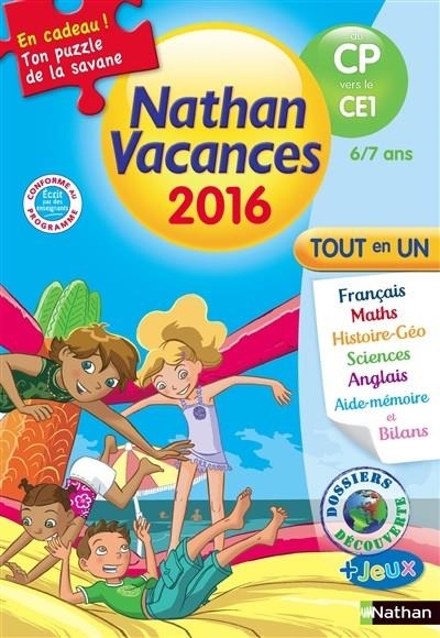 CAHIER DE VACANCES NATHAN DU CP VERS LE CE1 6/7 ANS - ÉDITION 2016 | 9782091930435 | VÉRONIQUE CALLE, CHRISTIAN LAMBLIN, AGNÈS DE LESTRADE, SANDRINE GUILLORÉ-CHOTARD