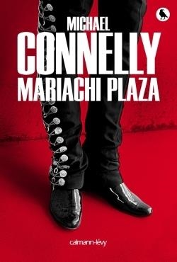 MARIACHI PLAZA | 9782702156506 | CONNELLY, MICHAEL