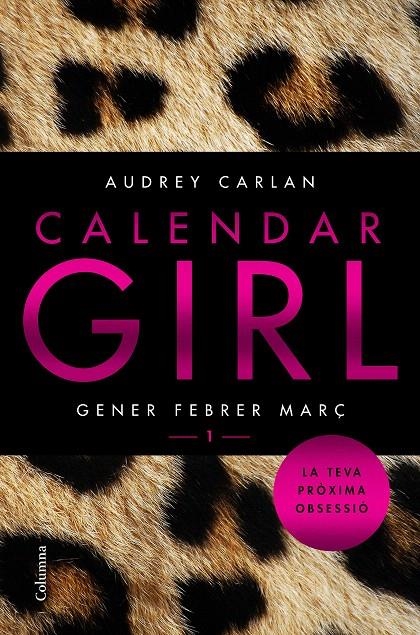 CALENDAR GIRL 1 (CATALÀ) | 9788466421065 | AUDREY CARLAN