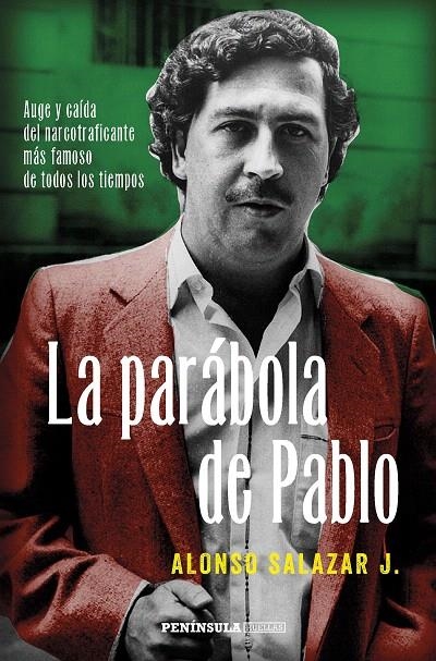 LA PARÁBOLA DE PABLO | 9788499425221 | ALONSO SALAZAR J.