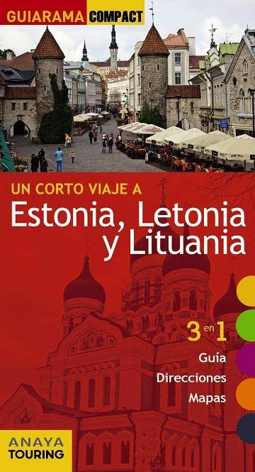 ESTONIA, LETONIA Y LITUANIA | 9788499358093 | MORTE USTARROZ, MARC AITOR