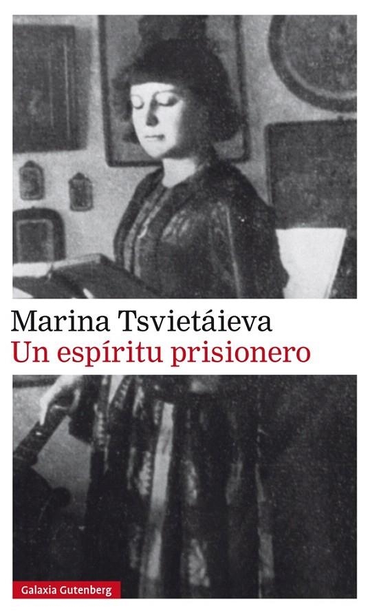 UN ESPÍRITU PRISIONERO | 9788416734566 | TSVIETÁIEVA, MARINA IVANOVNA