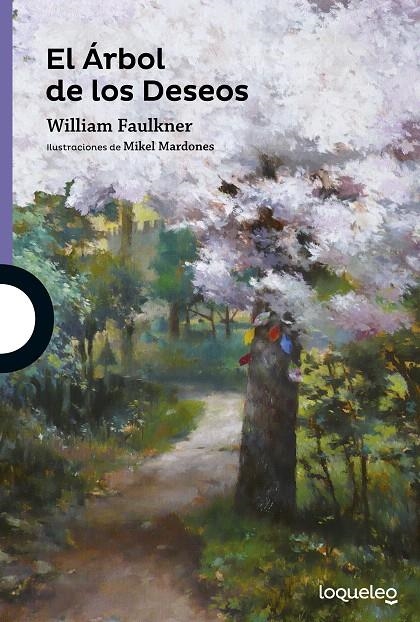 EL ÁRBOL DE LOS DESEOS | 9788491220244 | FAULKNER, WILLIAM