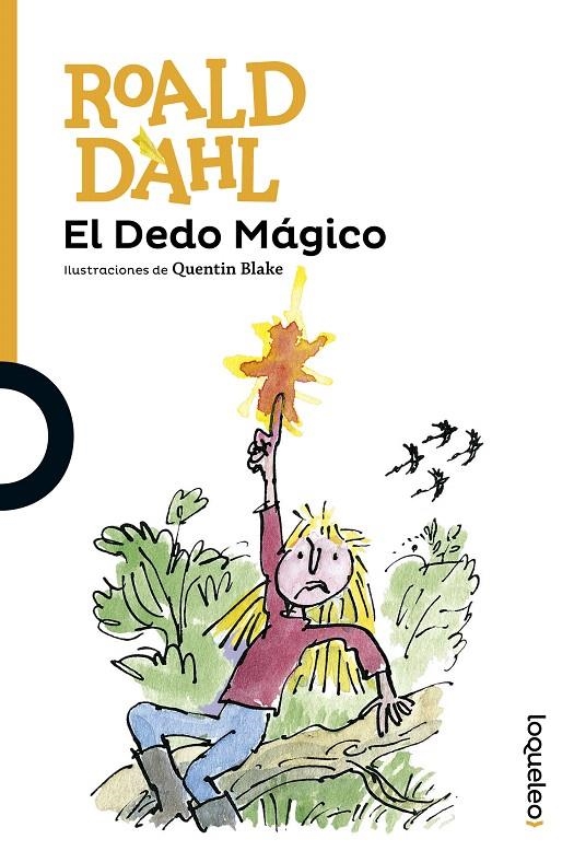 EL DEDO MÁGICO | 9788491221081 | DAHL, ROALD