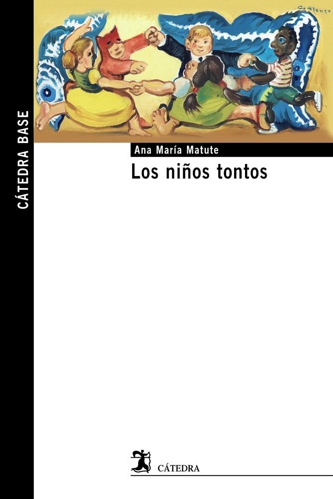 LOS NIÑOS TONTOS | 9788437635712