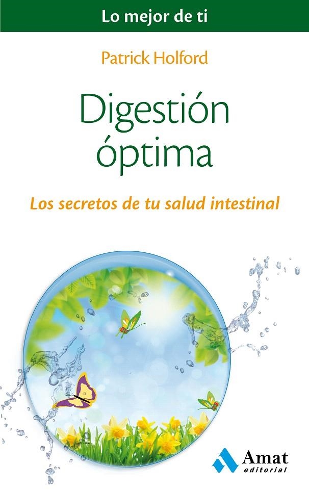 DIGESTIÓN ÓPTIMA | 9788497358491 | HOLFORD, PATRICK