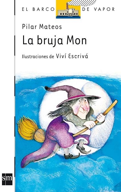 LA BRUJA MON | 9788434814615 | MATEOS, PILAR