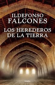 LOS HEREDEROS DE LA TIERRA | 9788425354236 | ILDEFONSO FALCONÉS