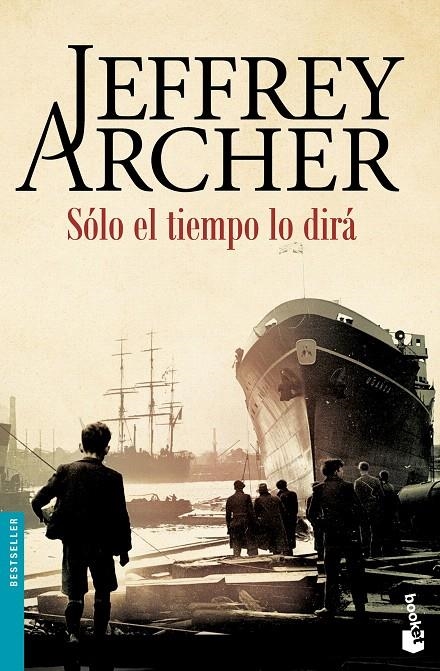 SÓLO EL TIEMPO LO DIRÁ | 9788408158745 | JEFFREY ARCHER