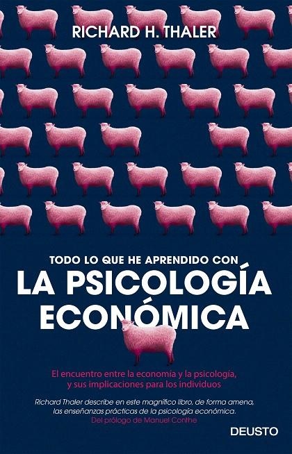 TODO LO QUE HE APRENDIDO CON LA PSICOLOGÍA ECONÓMICA | 9788423425549 | RICHARD H. THALER