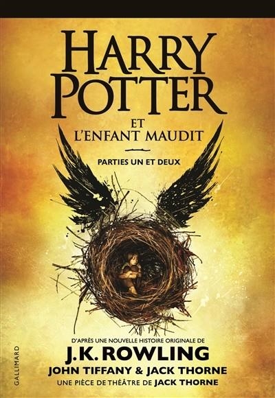 HARRY POTTER ET L'ENFANT MAUDIT : PARTIES UN ET DEUX | 9782075074209 | THORNE, JACK