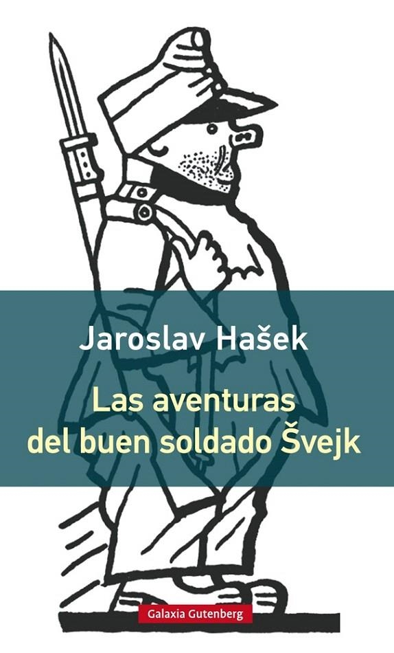 LAS AVENTURAS DEL BUEN SOLDADO SVEJK | 9788416495962 | HASEK, JAROSLAV