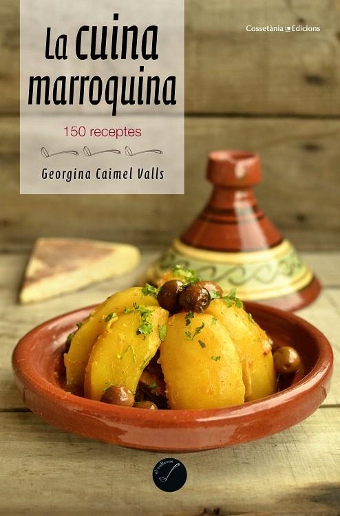 LA CUINA MARROQUINA | 9788490344965 | CAIMEL VALLS, GEORGINA