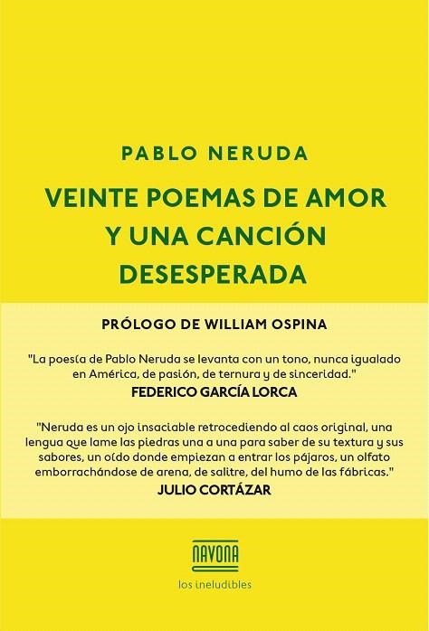 VEINTE POEMAS DE AMOR Y UNA CANCIÓN DESESPERADA | 9788416259595 | PABLO NERUDA