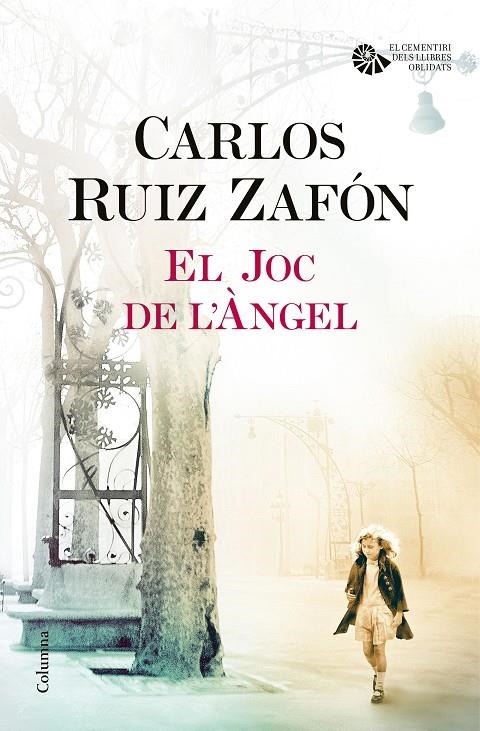 EL JOC DE L'ÀNGEL | 9788466421683 | CARLOS RUIZ ZAFÓN