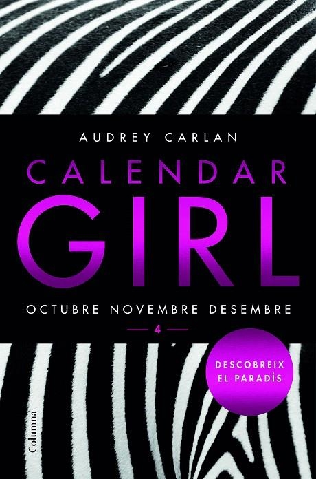 CALENDAR GIRL 4 (CATALÀ) | 9788466421621 | AUDREY CARLAN