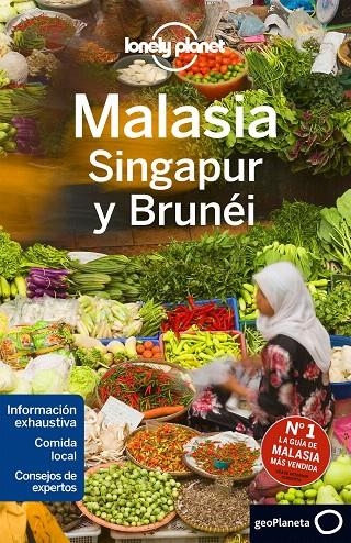 MALASIA, SINGAPUR Y BRUNÉI 3 | 9788408152385 | BRETT ATKINSON/GREG BENCHWICK/CRISTIAN BONETTO/AUSTIN BUSH/SIMON RICHMOND/ISABEL ALBISTON/ROBERT SCO