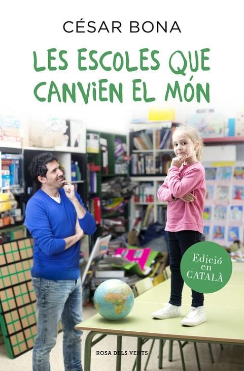 LES ESCOLES QUE CANVIEN EL MÓN | 9788416430352 | BONA, CESAR