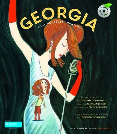 GEORGIA. TOUS MES RÊVES CHANTENT (1 LIVRE + 1 CD AUDIO) | 9782070601479 | TIMOTHÉE DE FOMBELLE