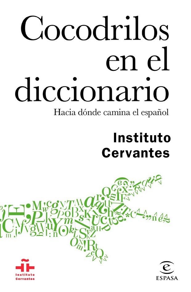 COCODRILOS EN EL DICCIONARIO | 9788467048926 | INSTITUTO CERVANTES/AUTORES VARIOS