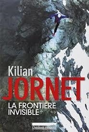 LA FRONTIÈRE INVISIBLE | 9782081347892 | JORNET, KILLIAN