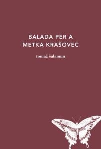 BALADA PER A METKA KRASOVEC | 9788494524936 | SALAMUN, TOMAZ