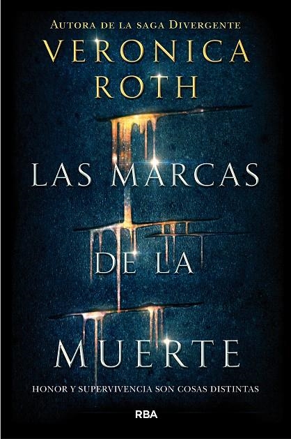 LAS MARCAS DE LA MUERTE | 9788427211582 | ROTH , VERONICA