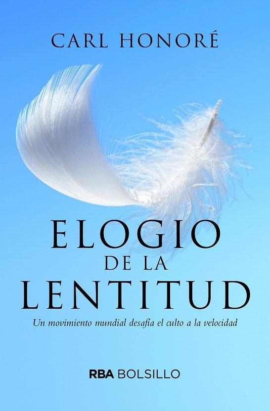 ELOGIO A LA LENTITUD (BOLSILLO) | 9788492966868 | HONORE , CARL